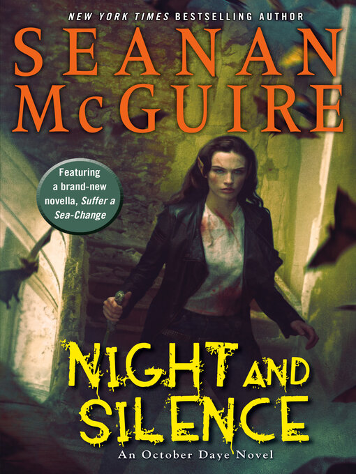 Title details for Night and Silence by Seanan McGuire - Wait list